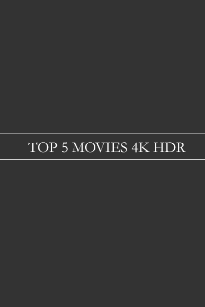 The Best 4Kmovies 2017 for Download