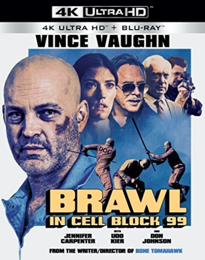 Brawl in Cell Block 99 4K 2017