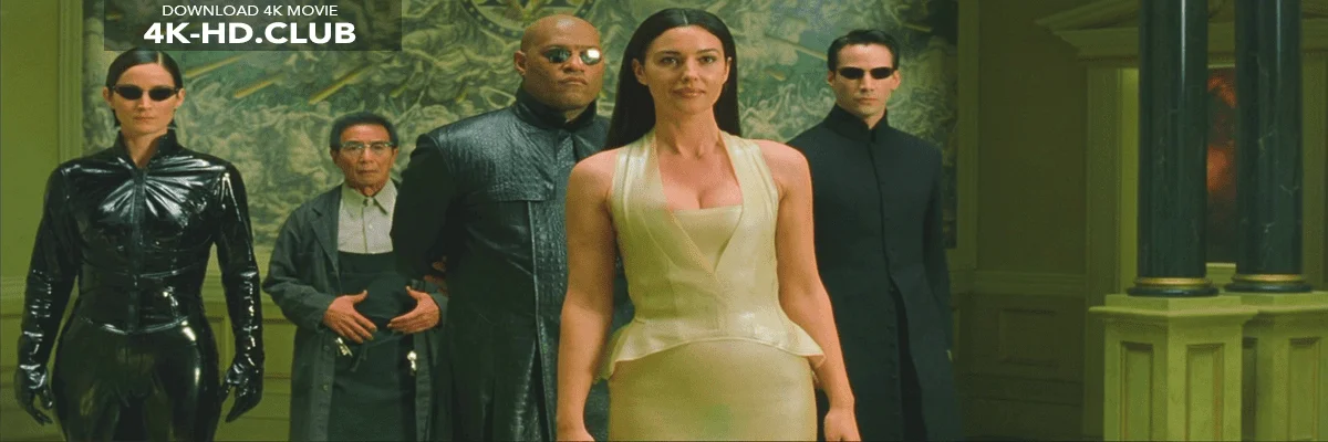 The Matrix Reloaded 4K 2003 big poster