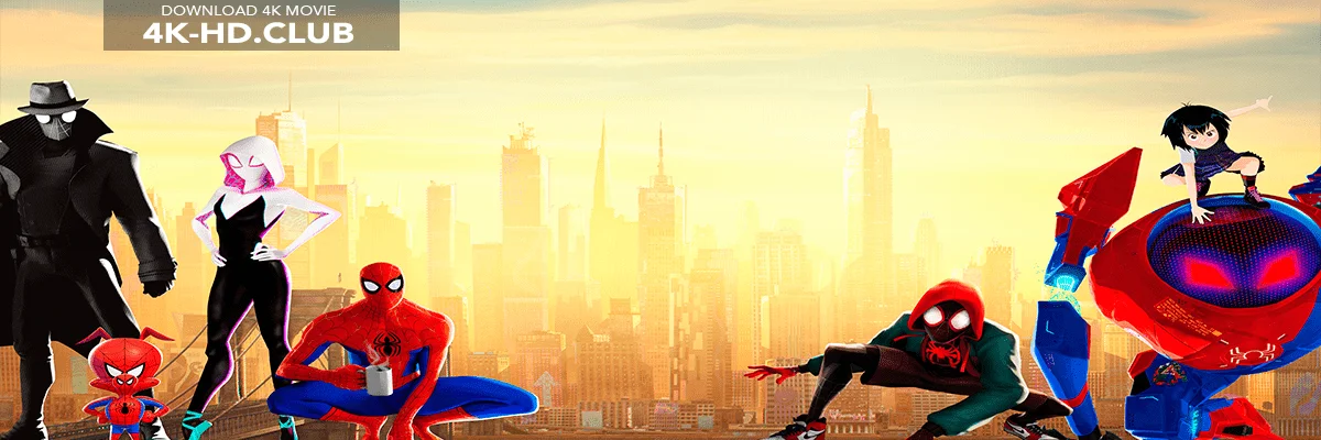 Spider-Man Into the Spider-Verse 4K 2018 big poster