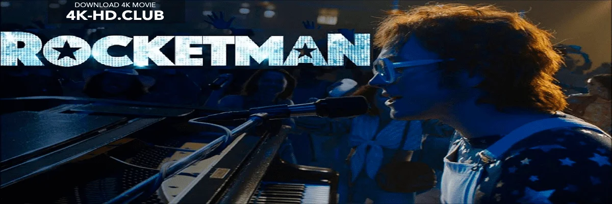 Rocketman 4K 2019 big poster