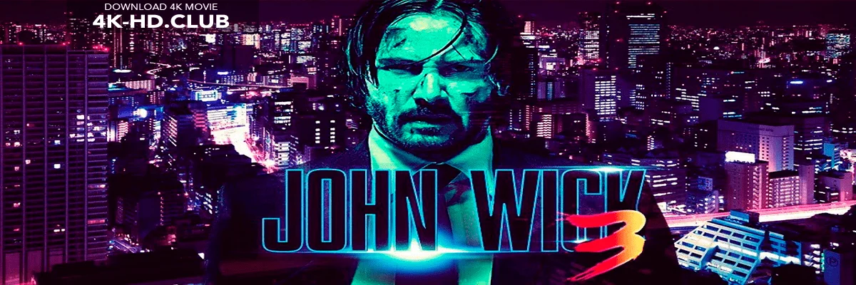 John Wick Chapter 3 Parabellum 4K 2019 big poster