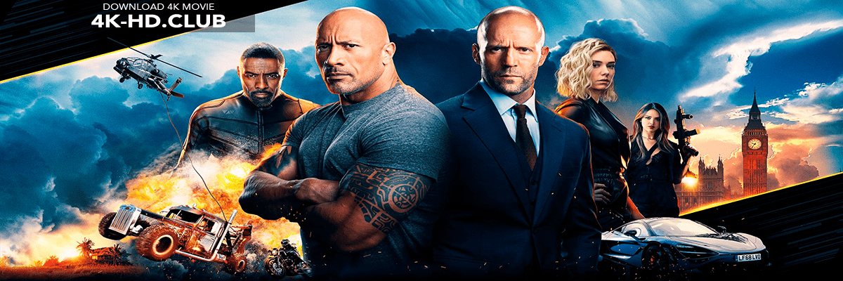 Fast and Furious Presents Hobbs and Shaw 4K 2019 big poster
