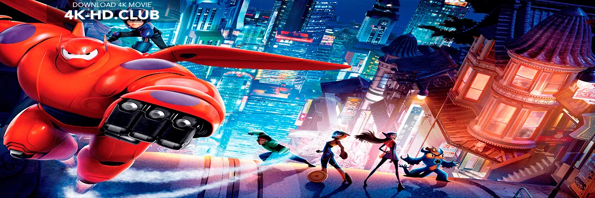 Big Hero 6 4K 2014 big poster