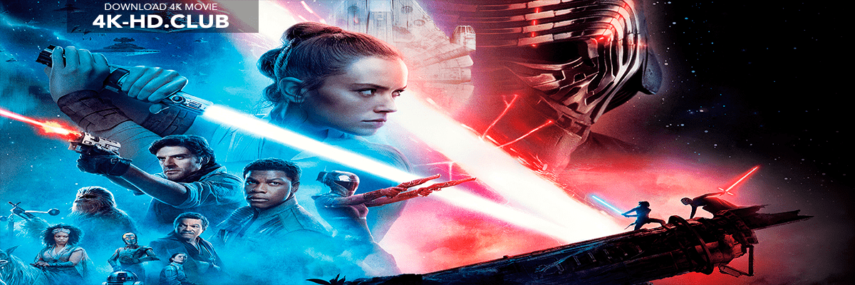 Star Wars Episode IX The Rise of Skywalker 4K 2019 big poster