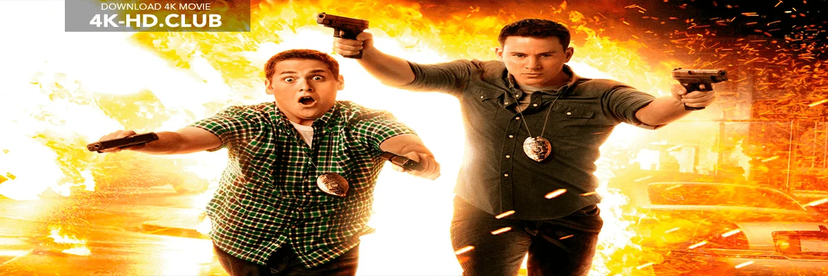 21 Jump Street 4K 2012 big poster