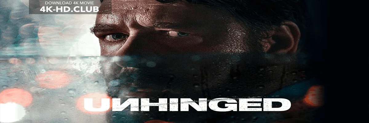 Unhinged 4K 2020 big poster