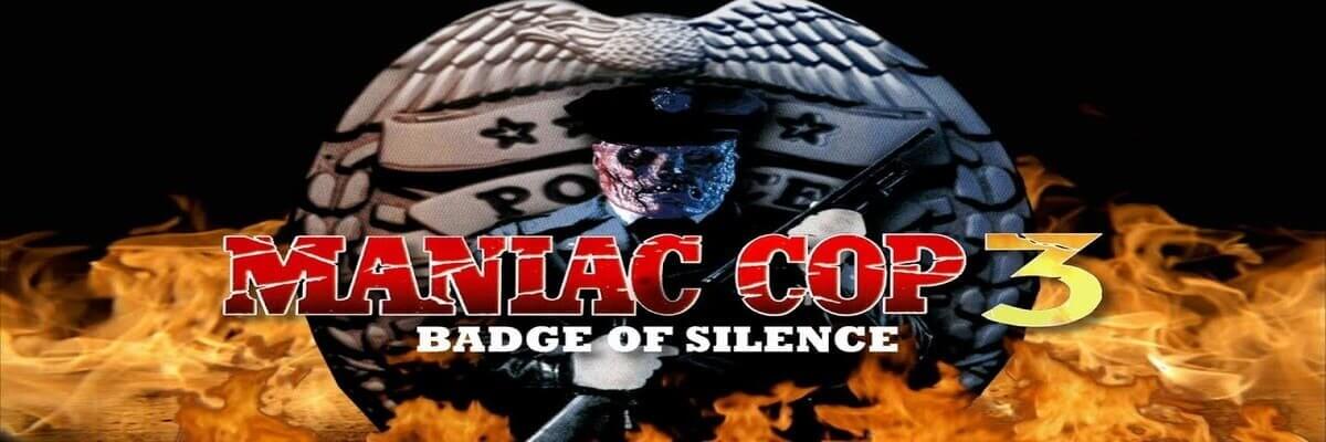 Maniac Cop 3: Badge of Silence 4K 1992 big poster