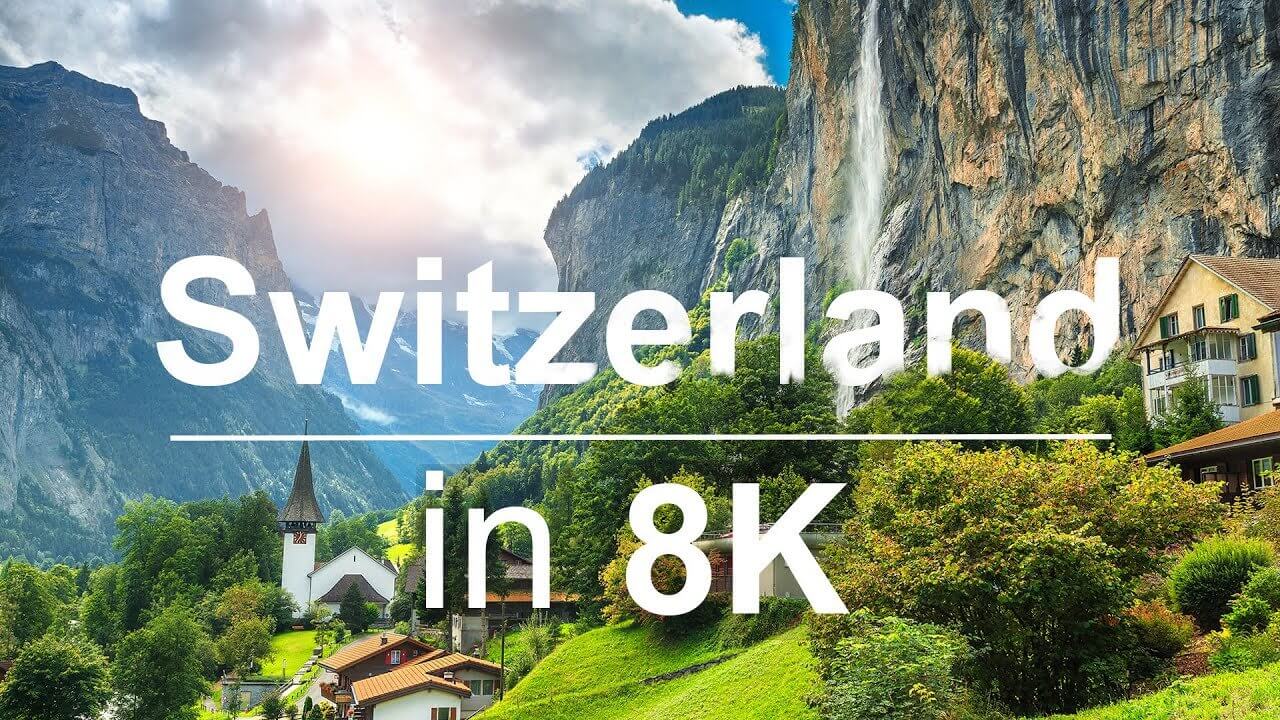 Switzerland In HDR 8K ULTRA HD