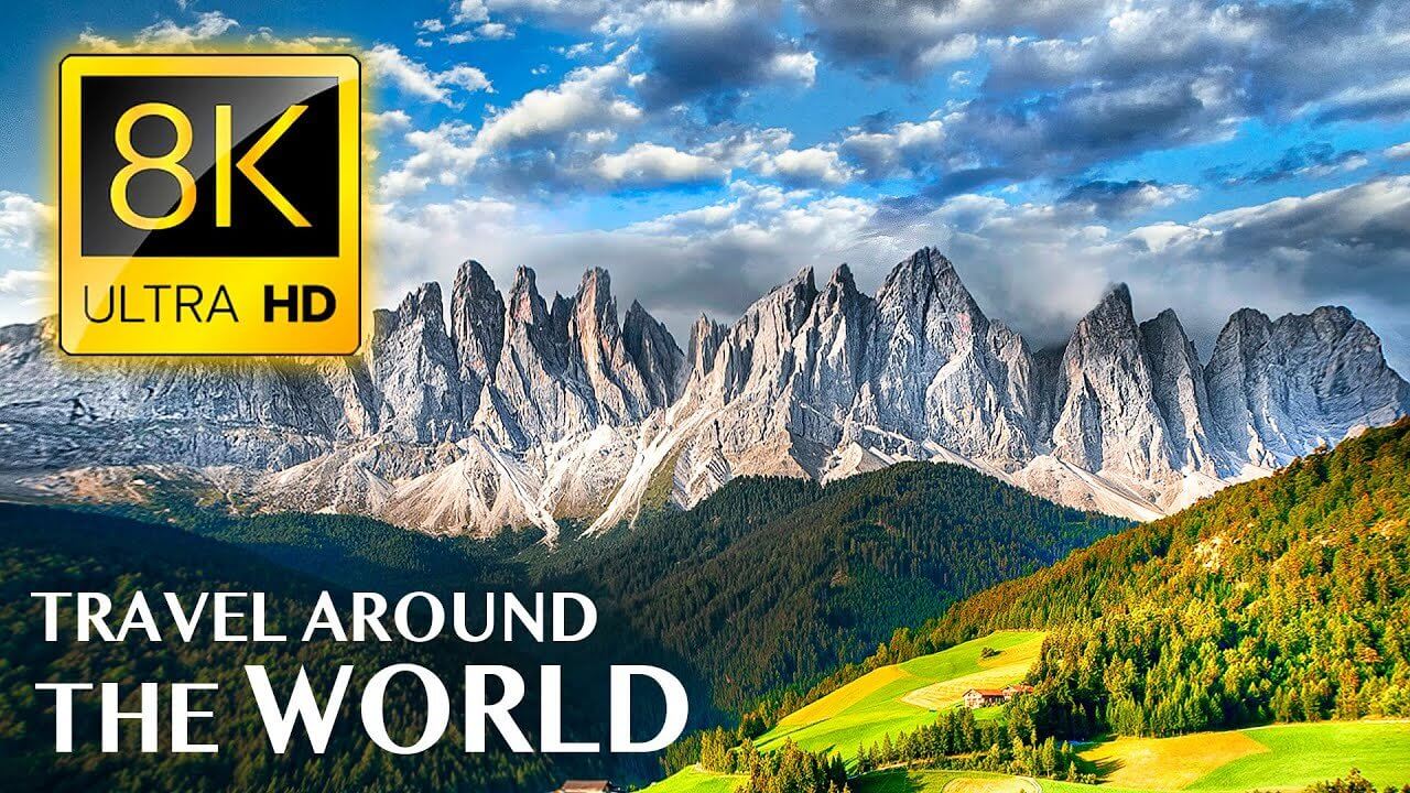 TRAVEL AROUND THE PLANET EARTH 8K ULTRA HD