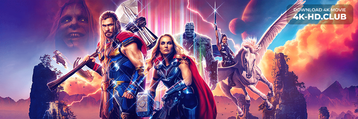 Thor: Love and Thunder 4K 2022 big poster