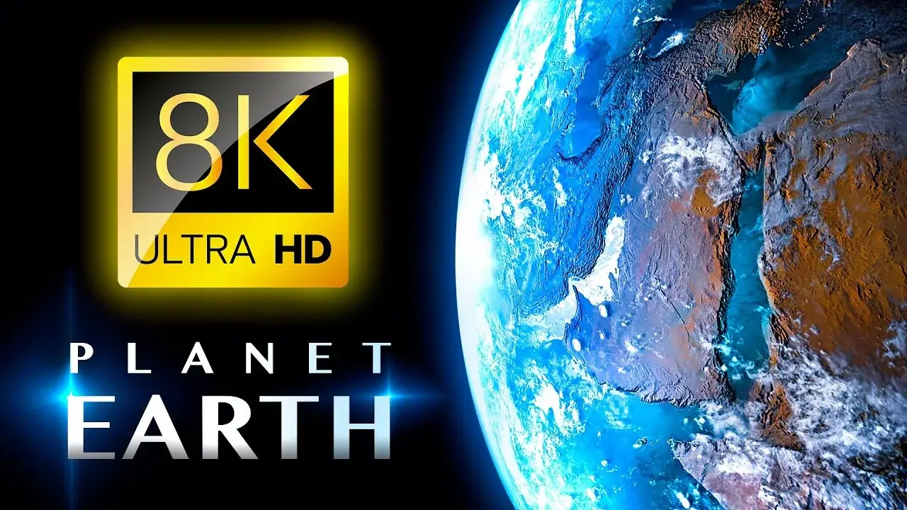 THIS IS PLANET EARTH 8K ULTRA HD