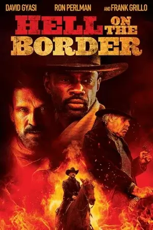 Hell on the Border 4K 2019