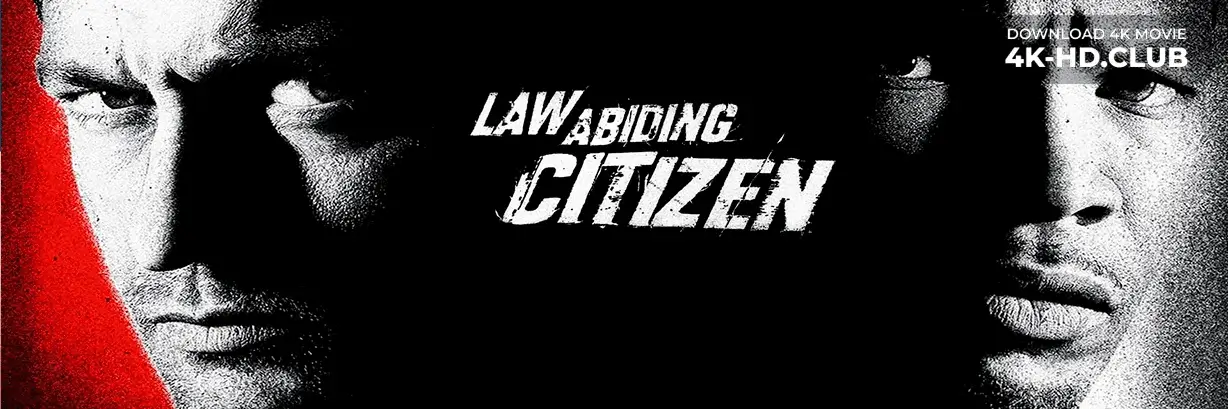 Law Abiding Citizen 4K 2009 big poster