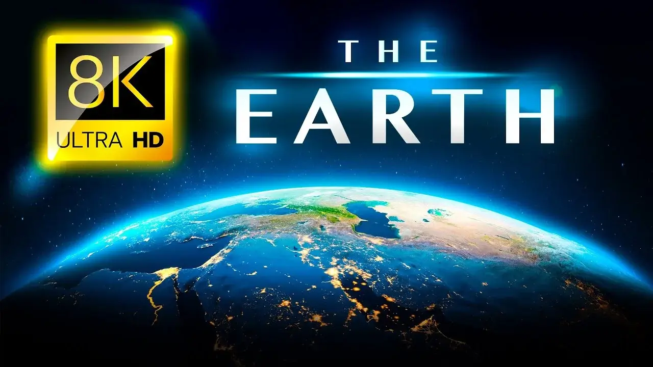 THE EARTH 8K ULTRA HD