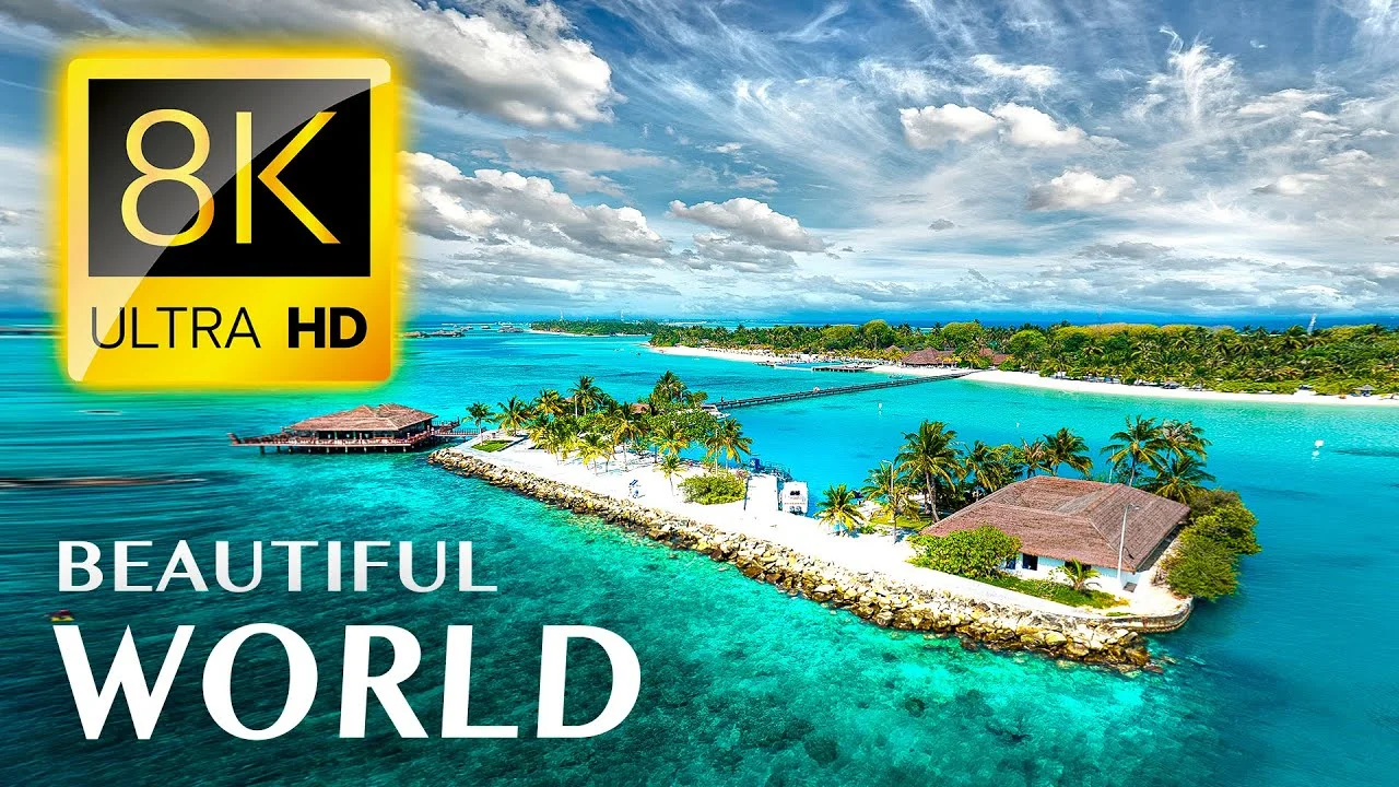 The World's Most Beautiful Places 8K VIDEO ULTRA HD