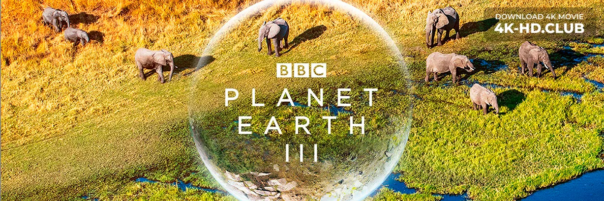 Planet Earth III 4K S01 2023 big poster