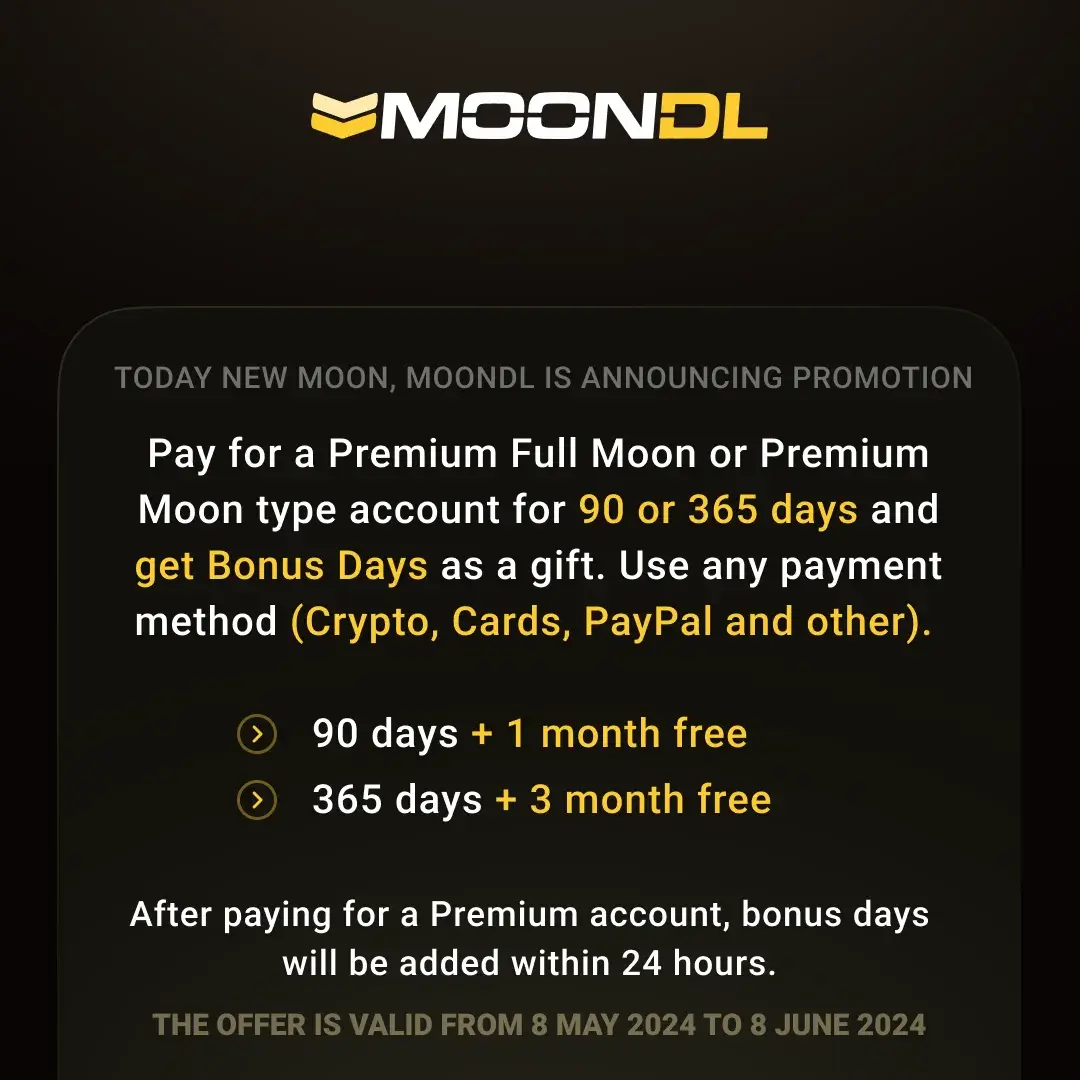 MOONDL OFFER, GET FREE DAYS (8 MAY 2024 TO 8 JUNE 2024)