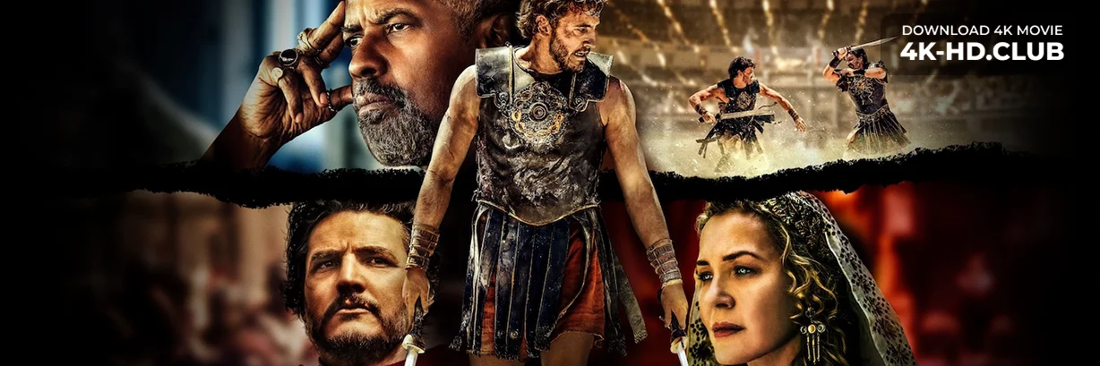 Gladiator II 4K 2024 big poster