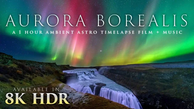 Aurora Borealis Starscapes 8K HDR   Nature Relaxation™ Ambient Astro Film + 432HZ Music - 2024