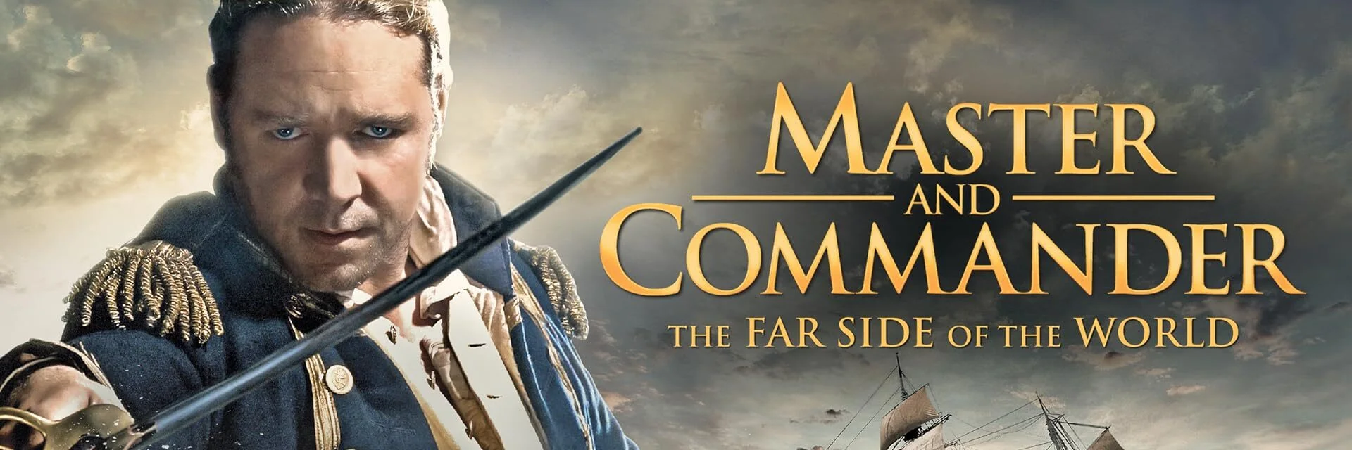Master and Commander: The Far Side of the World 4K 2003 big poster