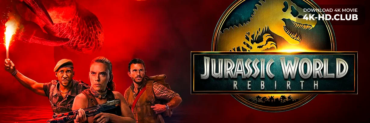 Jurassic World: Rebirth 4K 2025 big poster