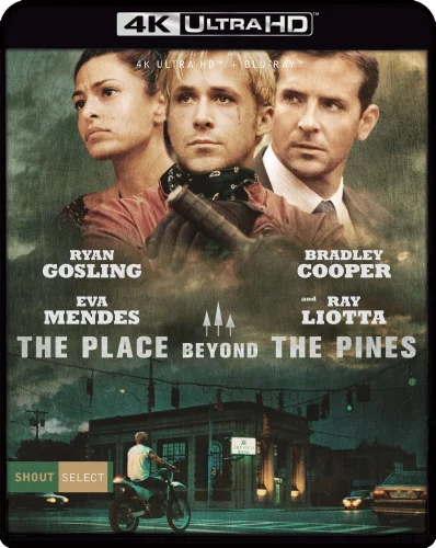 The Place Beyond the Pines 4K 2012