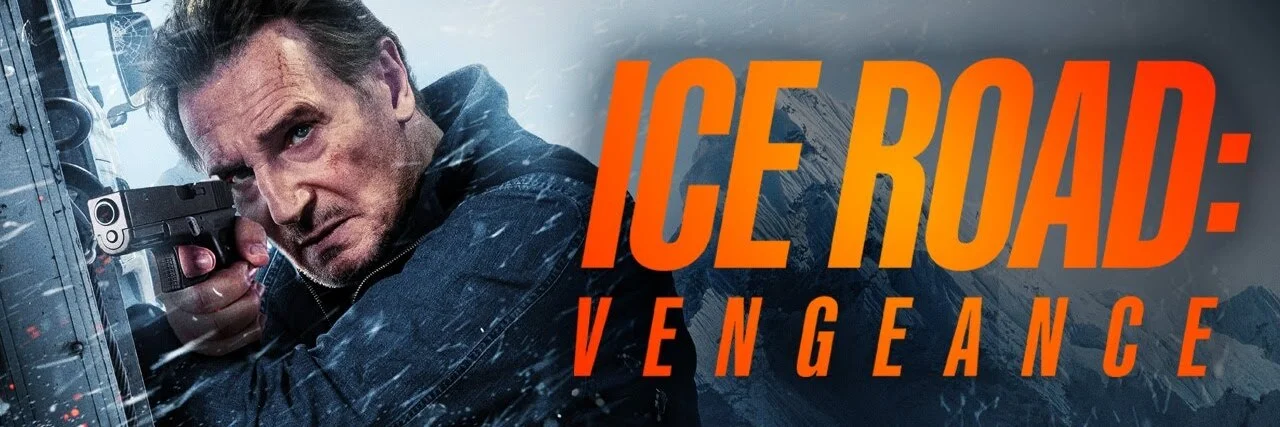 Movie Big Poster: Ice Road: Vengeance 4K 2025