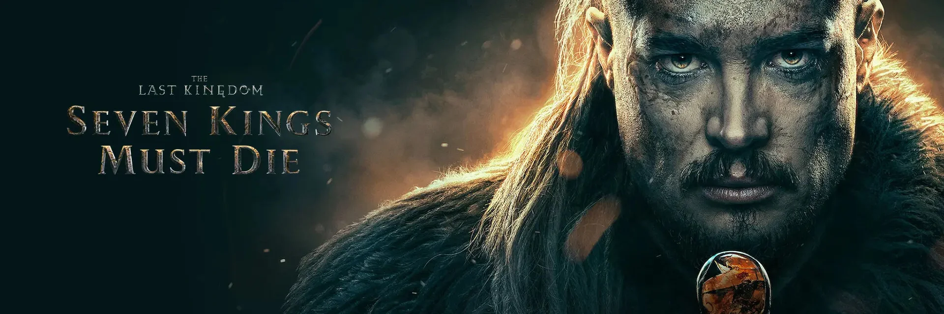 Movie Big Poster: The Last Kingdom: Seven Kings Must Die 4K 2023