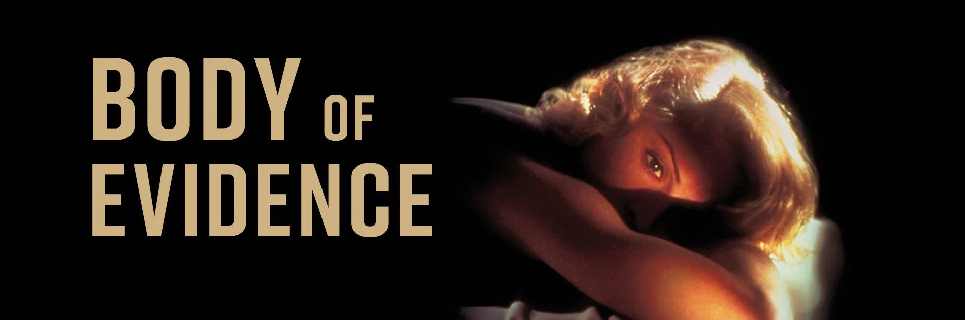 Movie Big Poster: Body of Evidence 4K 1993
