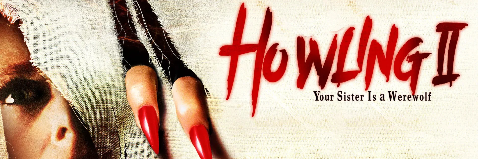 Movie Big Poster: Howling II: ... Your Sister Is a Werewolf 4K 1985
