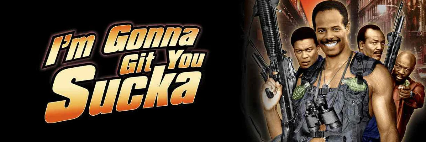 Movie Big Poster: I'm Gonna Git You Sucka 4K 1988