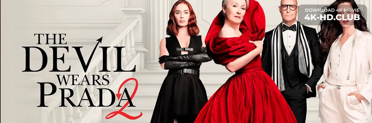 Movie Big Poster: The Devil Wears Prada 2 4K 2026