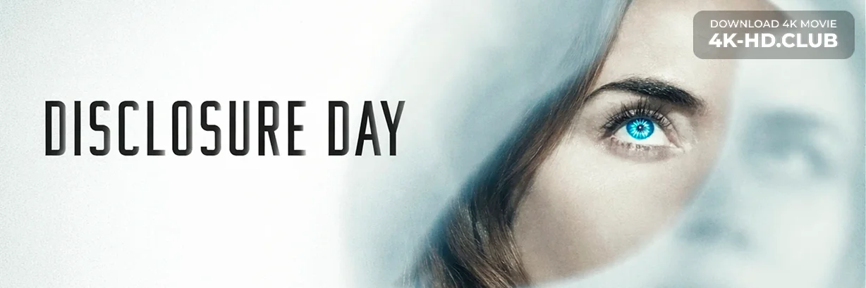 Movie Big Poster: Disclosure Day 4K 2026