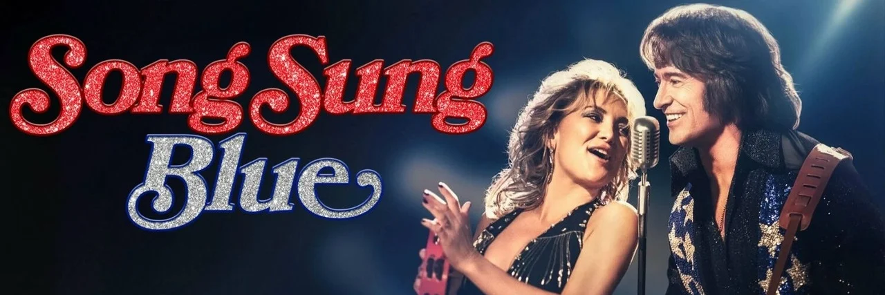 Movie Big Poster: Song Sung Blue 4K 2025